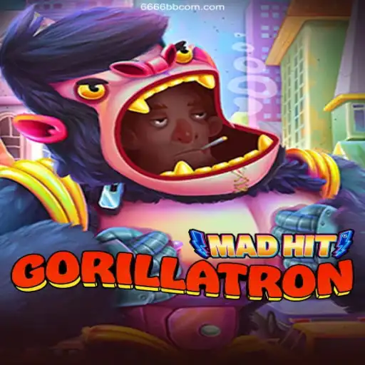 Experience the Thrill of MadHitGorillatron at 6666BB.COM Oficial