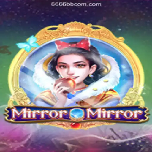 Exploring MirrorMirror: A Captivating Journey into the World of 6666BB.COM Oficial 💯️ - O melhor cassino online do Brasil